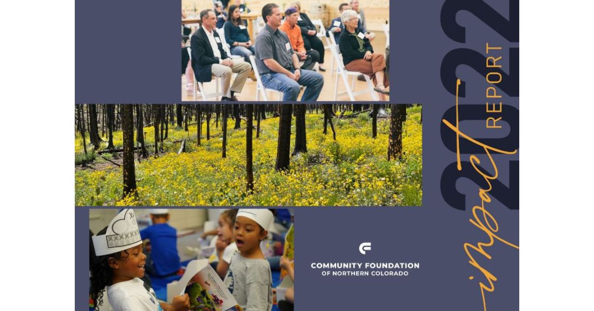 Impact report community foundation of northern colorado